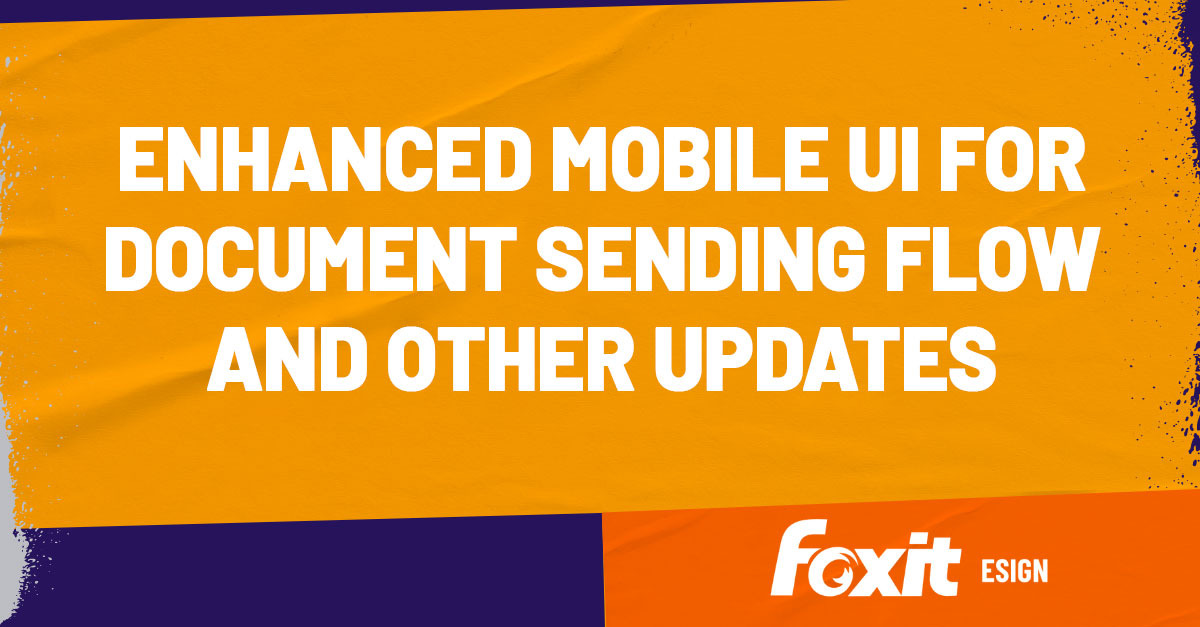 Enhanced Mobile UI for Document Sending flow
